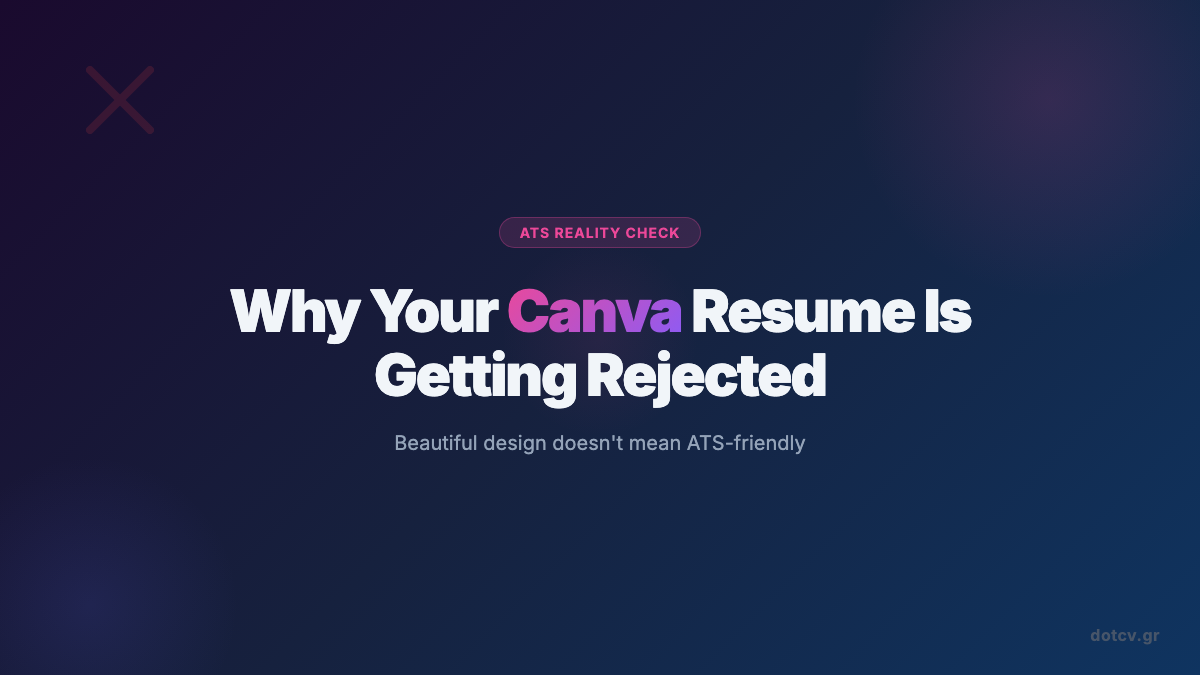 Why Your Beautiful Canva Resume Is Getting Rejected